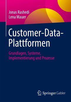 Customer-Data-Plattformen - Rashedi, Jonas;Mauer, Lena