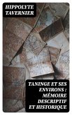 Taninge et ses environs : mémoire descriptif et historique (eBook, ePUB)