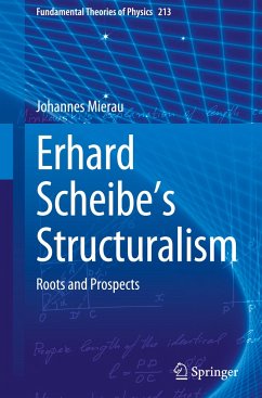 Erhard Scheibe's Structuralism - Mierau, Johannes