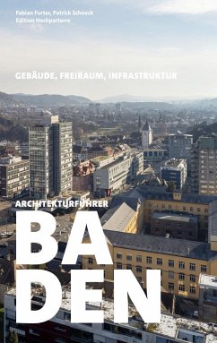 Architekturführer Baden - Furter, Fabian;Schoeck, Patrick