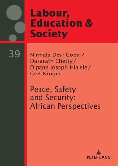 Peace, Safety and Security: African Perspectives