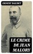 Le crime de Jean Malory (eBook, ePUB) - Bild 1