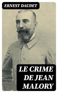 Le crime de Jean Malory (eBook, ePUB) - Daudet, Ernest