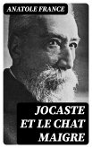 Jocaste et le chat maigre (eBook, ePUB) Jocaste et le chat maigre (eBook, ePUB)