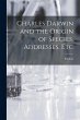 Charles Darwin and the Origin of... - Bild 1
