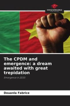 The CPDM and emergence: a dream awaited with great trepidation - Fabrice, Douanla