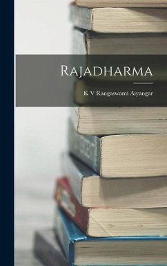 Rajadharma - Aiyangar, K. V. Rangaswami