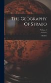 The Geography Of Strabo; Volume 1