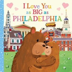 I Love You as Big as Philadelphia - Rossner, Rose