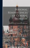 Personal Reminiscences of General Skobeleff