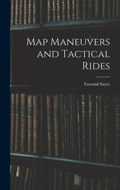 Map Maneuvers and Tactical Rides - Farrand, Sayre