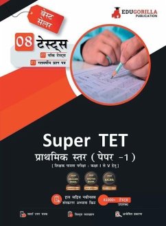 Super TET Primary Level Exam (Paper-1) Book (Hindi Edition) 7 Full-length Mock Tests + 1 Previous Year Paper (1300+ Solved Questions) Free Access to O - Edugorilla Prep Experts