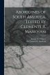 Aborigines of South America. Edited by... - Bild 1