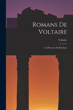 Cover Romans De Voltaire: La Princesse De Babylone