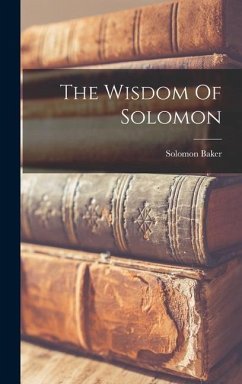 The Wisdom Of Solomon - Baker, Solomon