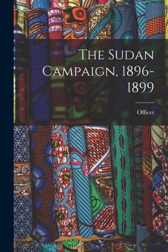 The Sudan Campaign, 1896-1899 - Officer