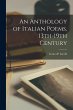 An Anthology of Italian Poems,... - Bild 1