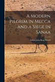 A Modern Pilgrim in Mecca and a Siege in Sanaa