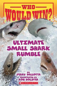 Who Would Win?: Ultimate Small Shark Rumble - Pallotta, Jerry