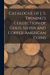 Catalogue of J. S. Twining's Collection... - Bild 1