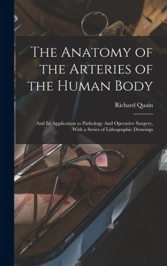 Cover The Anatomy of the Arteries of the Human Body