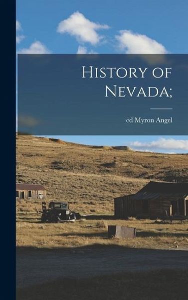 History of Nevada;