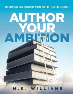 Author Your Ambition - Williams, M. K.