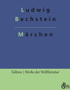 Märchen - Bechstein, Ludwig