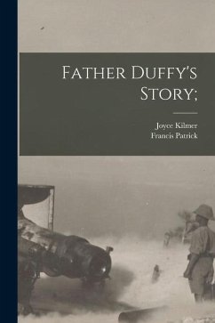 Father Duffy's Story; - Duffy, Francis Patrick