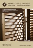 Montaje e instalación de puertas y ventanas de madera. MAMS0108 (eBook, ePUB)