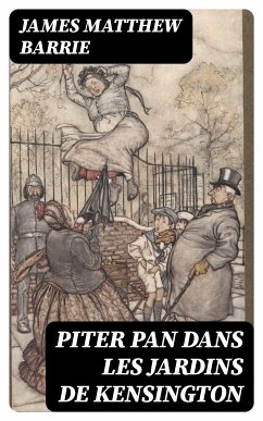 Piter Pan dans les jardins de Kensington (eBook, ePUB) - Barrie, James Matthew