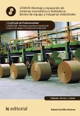 Montaje y reparación de sistemas neumáticos e hidráulicos bienes de equipo y máquinas industriales. FMEE0208 (eBook, ePUB)