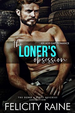The Loner's Obsession (The Men of Burly Bear, #2) (eBook, ePUB) - Raine, Felicity
