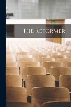 The Reformer - Anonymous