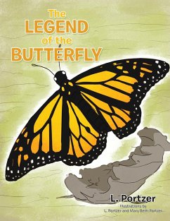 The Legend of the Butterfly - Portzer, L.