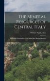 The Mineral Resources of Central Italy