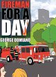 Fireman for a Day - Bild 1