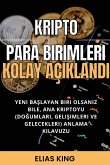 Kripto Para Birimleri Kolay Aç¿kland¿