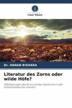 Literatur des Zorns oder wilde Höfe? - BISHARA, DR. HANAN