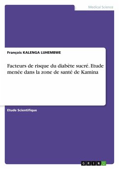 Facteurs de risque du diabète sucré. Etude menée dans la zone de santé de Kamina - Kalenga Luhembwe, François