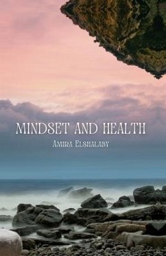 Mindset and Health - Elshalaby, Amira