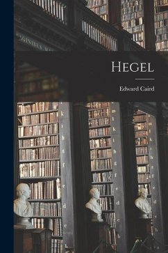 Hegel - Edward, Caird