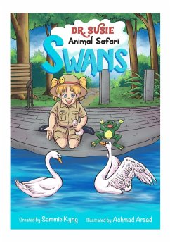 Dr. Susie Animal Safari - Swans - Kyng, Sammie