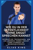 Wie du in der Öffentlichkeit ohne Angst sprechen kannst Wie du in der Öffentlichkeit ohne Angst sprechen kannst