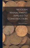 Modern Management Applied To Construction