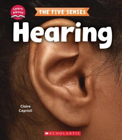 Hearing (Learn About: The Five Senses) - Caprioli, Claire