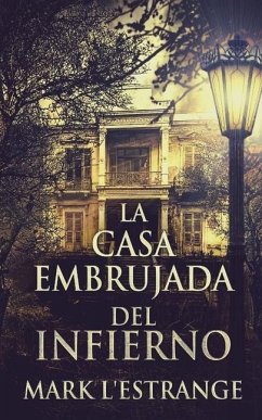 La Casa Embrujada del Infierno - L'Estrange, Mark