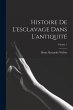 Histoire de l'esclavage dans... - Bild 1
