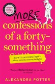 More Confessions of a Forty-Something F**k Up (eBook, ePUB)