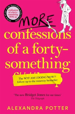 Cover More Confessions of a Forty-Something F**k Up (eBook, ePUB)